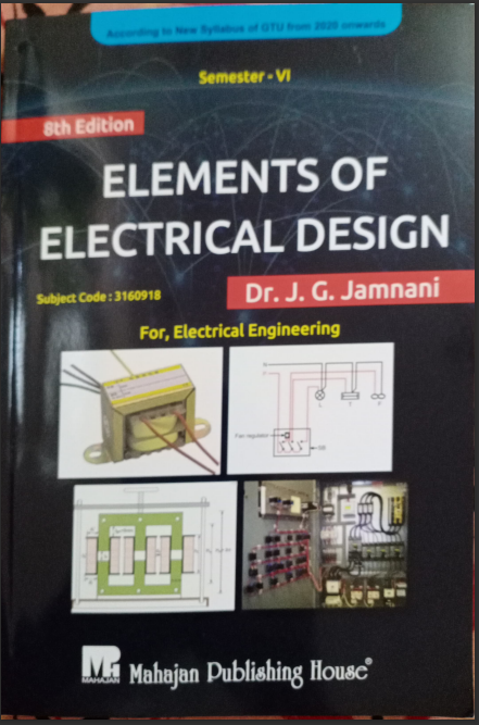 Elements of Electrical Design 8th Edition by J G Jamnani